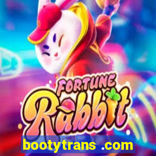 bootytrans .com